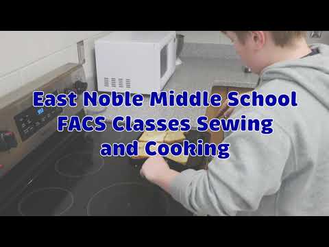 East Noble Middle School FACS Classes