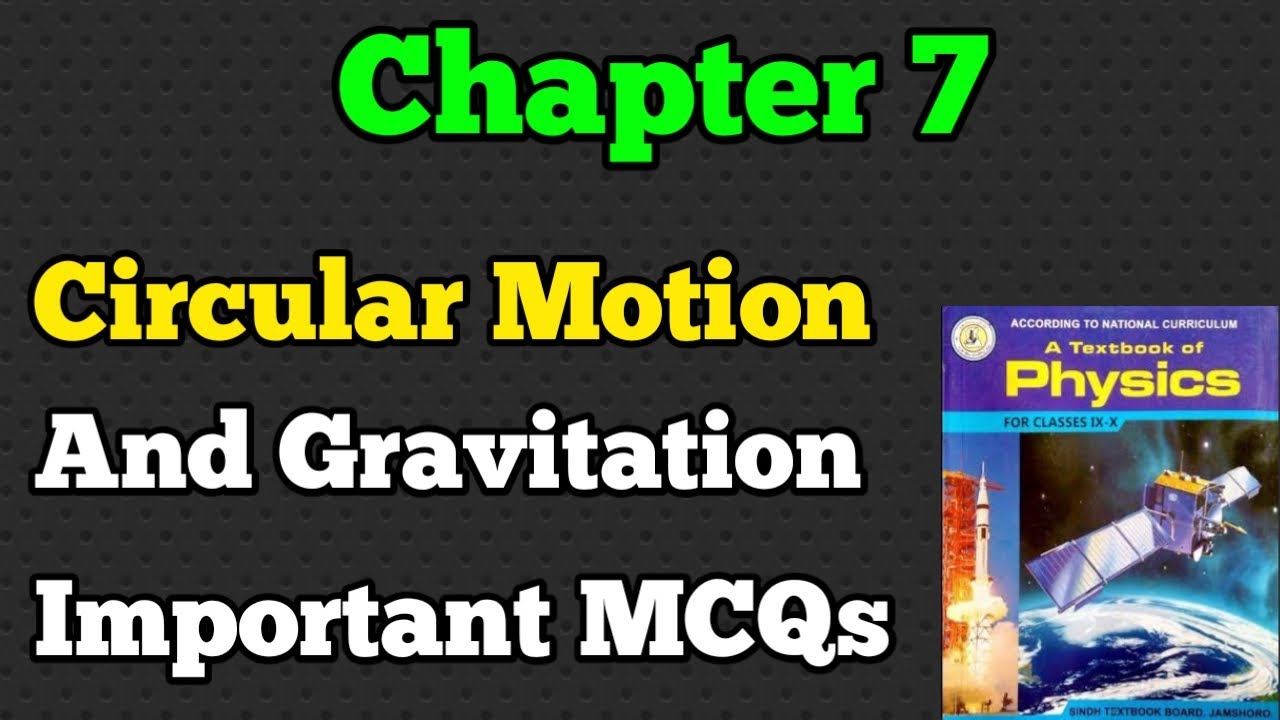 Physics chapter 7 circular motion and gravitation | important MCQs for ...