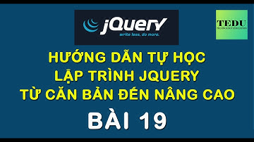 Bài 19: Change Event Trong Jquery - Học Lập Trình Jquery Từ Căn Bản Đến Nâng Cao