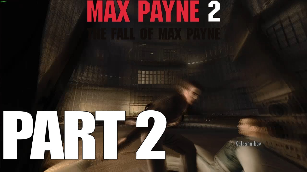 max payne 2 the fall of max payne walkthrough pc max payne 2 the fall of max payne walkthrough pc