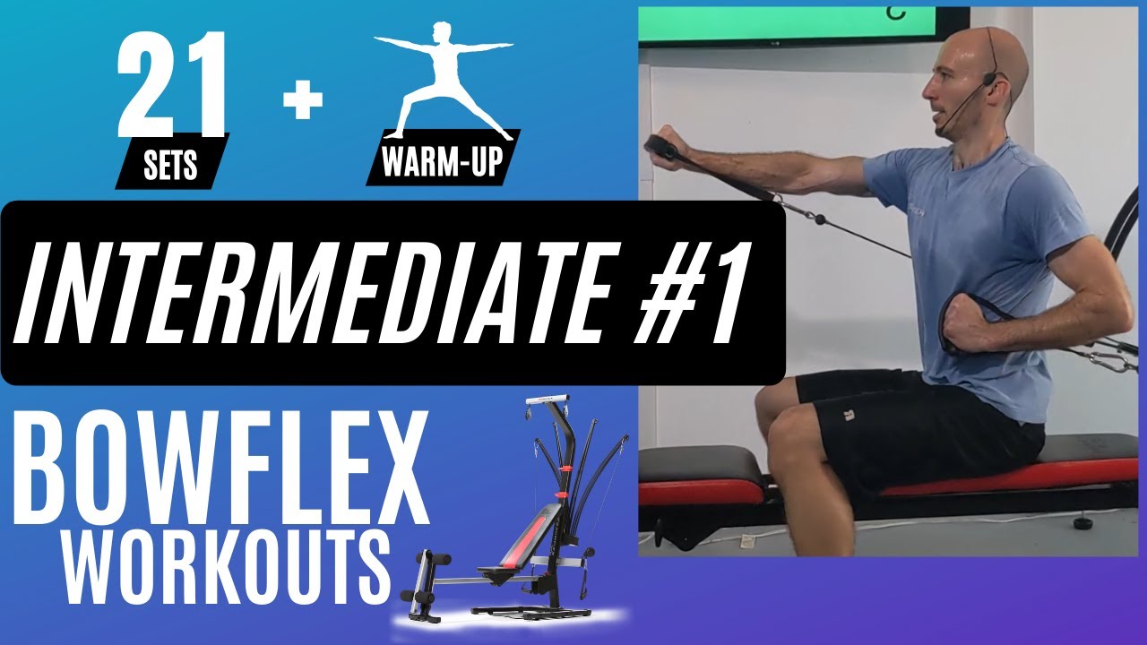 Intermediate Bowflex Workout 21 Min