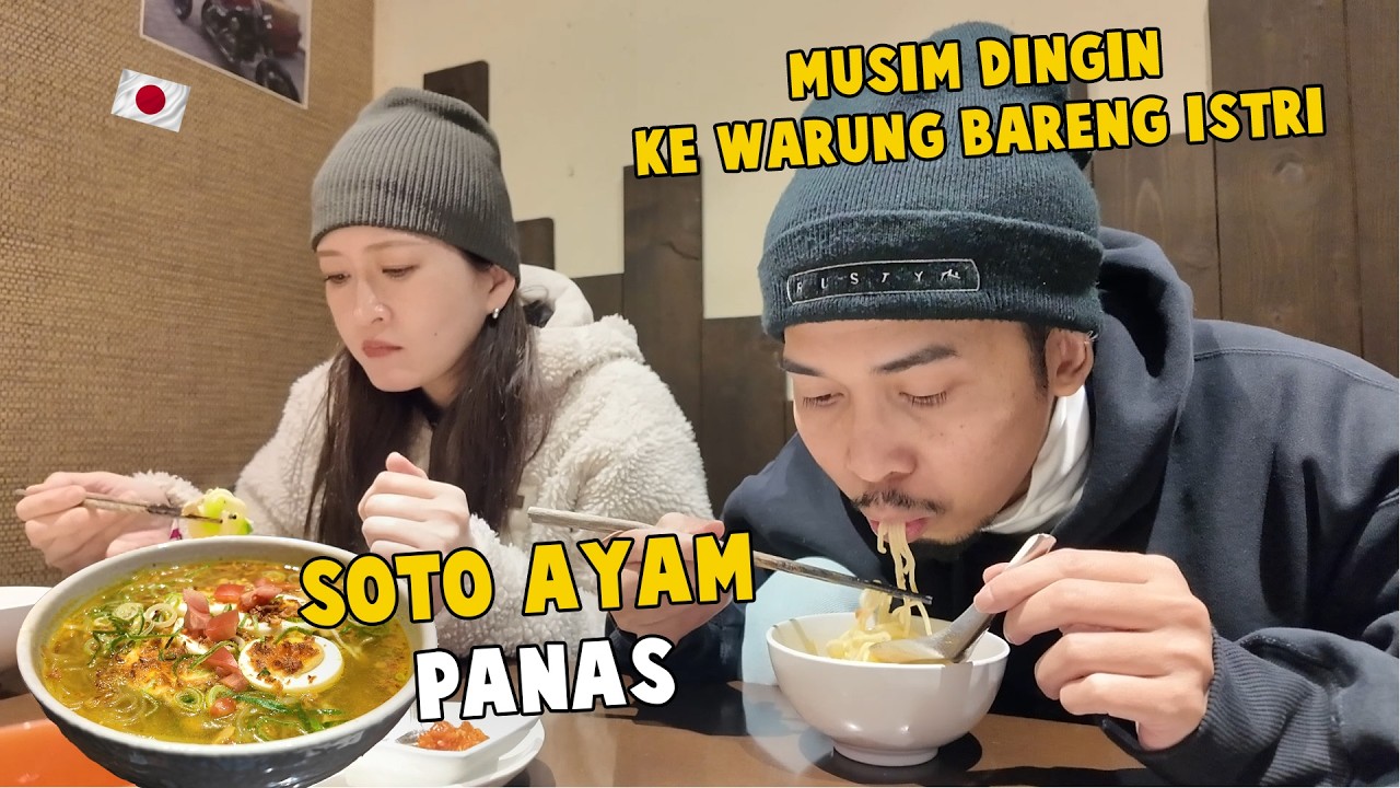 AJAK ISTRI JEPANG KE WARUNG MALAH NAGIH MIE AYAM SOTO ❄️