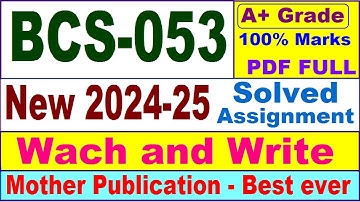 BCS 053 solved assignment 2024-25 in English || bcs 053 solved assignment 2025 || bcs53 2024-25