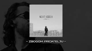 Next Kodex - Zbogom prijatelju (Audio)