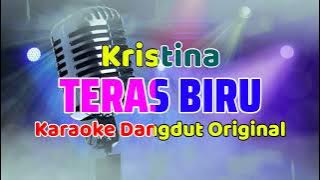 TERAS BIRU KRISTINA KARAOKE DANGDUT ORIGINAL || @sonykaraokeofficial