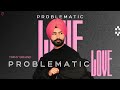 Problematic love  timmy sirhind  latest punjabi song
