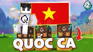 Tôi Dựng Quốc Ca Việt Nam Trong Minecraft Siêu Khó | Tập 2