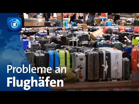 Luftverkehr in der Hochsaison: Probleme an deutschen Flughäfen