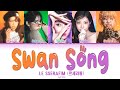 LE SSERAFIM 르세라핌 Swan Song 1 HOUR LOOP Lyrics Color Coded Han Rom Eng LE SSERAFIM 르세라핌 Swan Song 1 HOUR LOOP Lyrics Color Coded Han Rom Eng