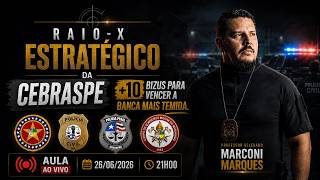 RAIO-X ESTRATÉGICO DA CEBRASPE + 10 BIZUS PARA VENCER A BANCA MAIS TEMIDA