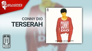 Conny Dio - Terserah ( Karaoke Video)