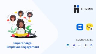Hermis - Supercharge Employee Engagement