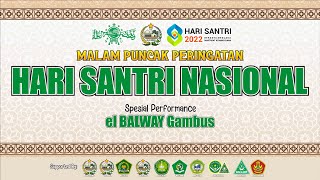 LIVE 🔴 MALAM PUNCAK PERINGATAN HARI SANTRI NASIONAL 2022