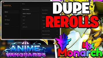 Anime Vanguards Script GUI / HACK & SCRIPT | DUPE & ROLLBACK MACRO INF REROLLS LAG SCRIPT AUTOFARM