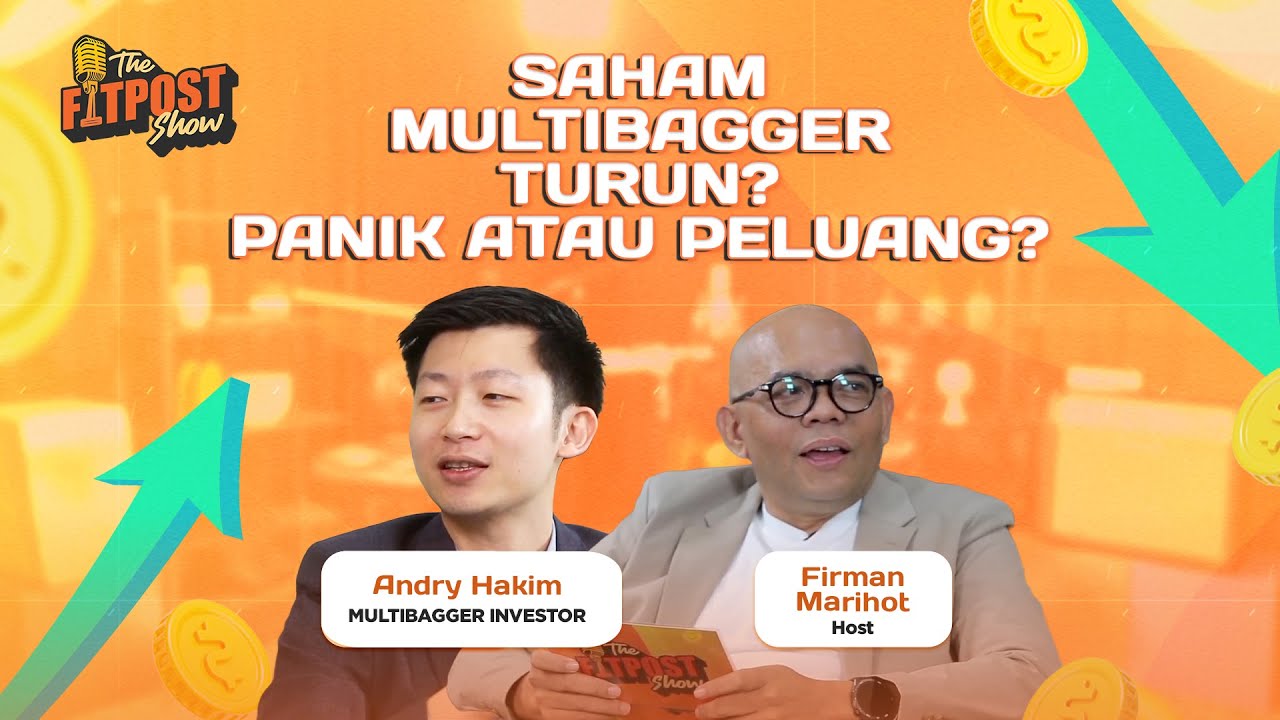 SAHAM MULTIBAGGER TURUN? PANIK ATAU PELUANG? - THE FITPOST SHOW BY INVESTASIKU.ID