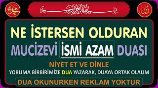 MUCİZEVİ SALI GÜNÜ DUASI - KİM NE NİYETLE DİNLERSE, İSTEĞİ GERİ ÇEVRİLMEZ - İSMİ AZAM - SGD6