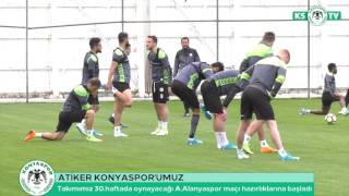Atiker Konyasporumuzda A.alanyaspor Maçı Hazırlıkları Başladı