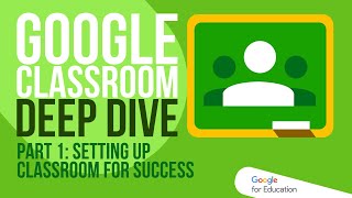 Part 1   Setting up Classroom for success