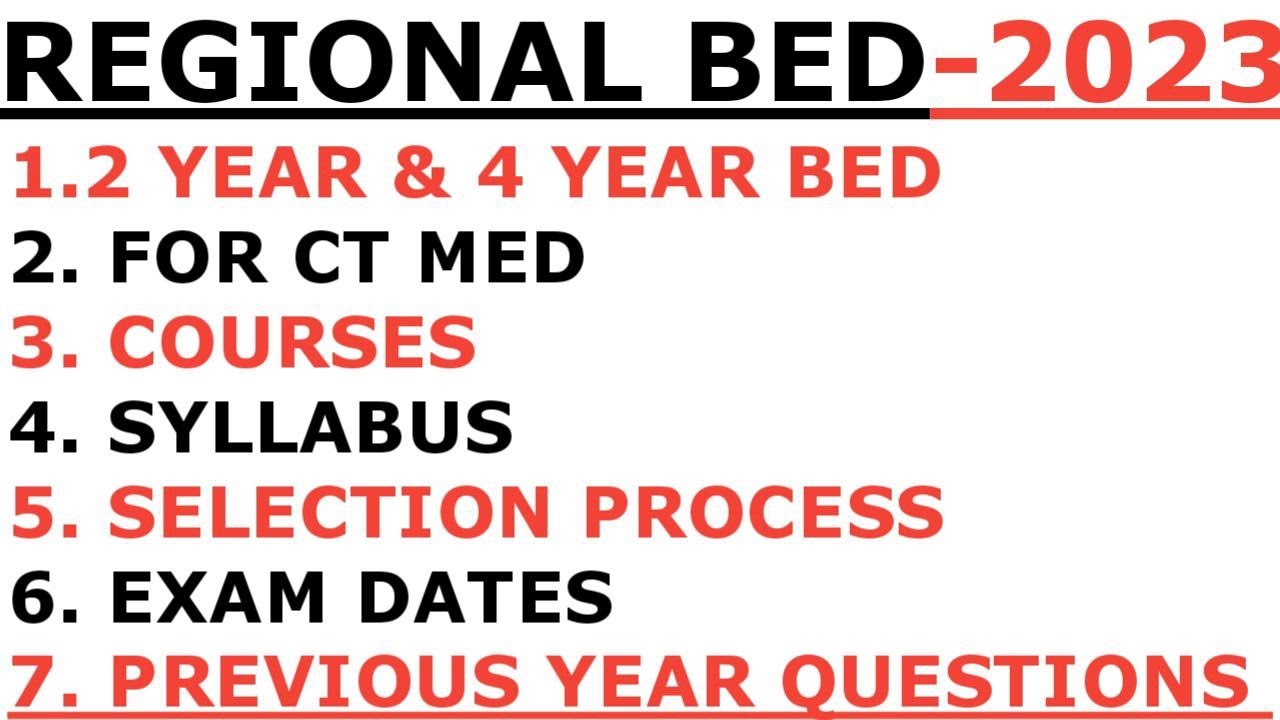 REGIONAL BED 2023 I COURSES I SYALLABUS I REGIONAL BED SYALLABUS BY