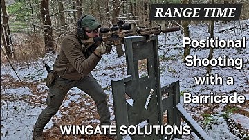 Range Time: Positional Shooting on the Barricade