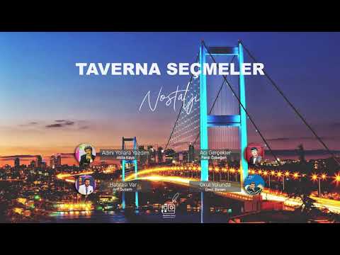 TAVERNA MÜZİKLERİ | SEÇMELER 2 | ATİLLA KAYA | ARİF SUSAM | FERDİ ÖZBEĞEN | ÜMİT BESEN