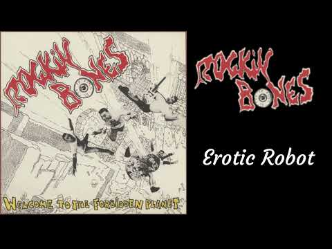 Rockin Bones - Welcome To The Forbidden Planet (Full Album). - YouTube