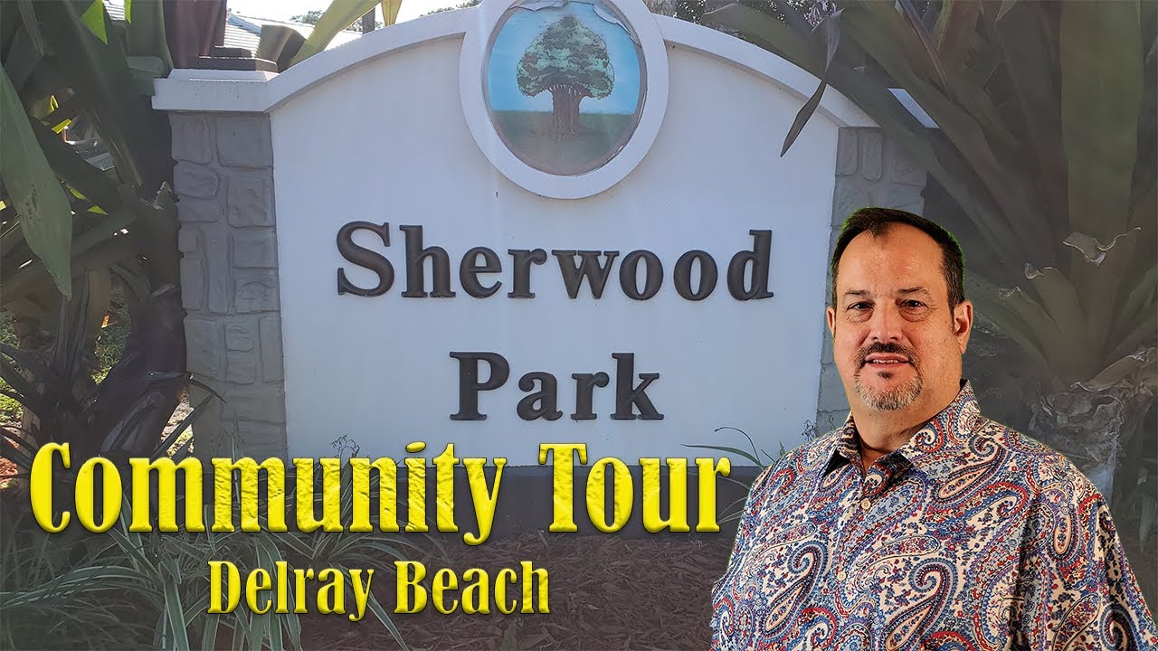 Sherwood Park Delray Beach Moving To Florida YouTube