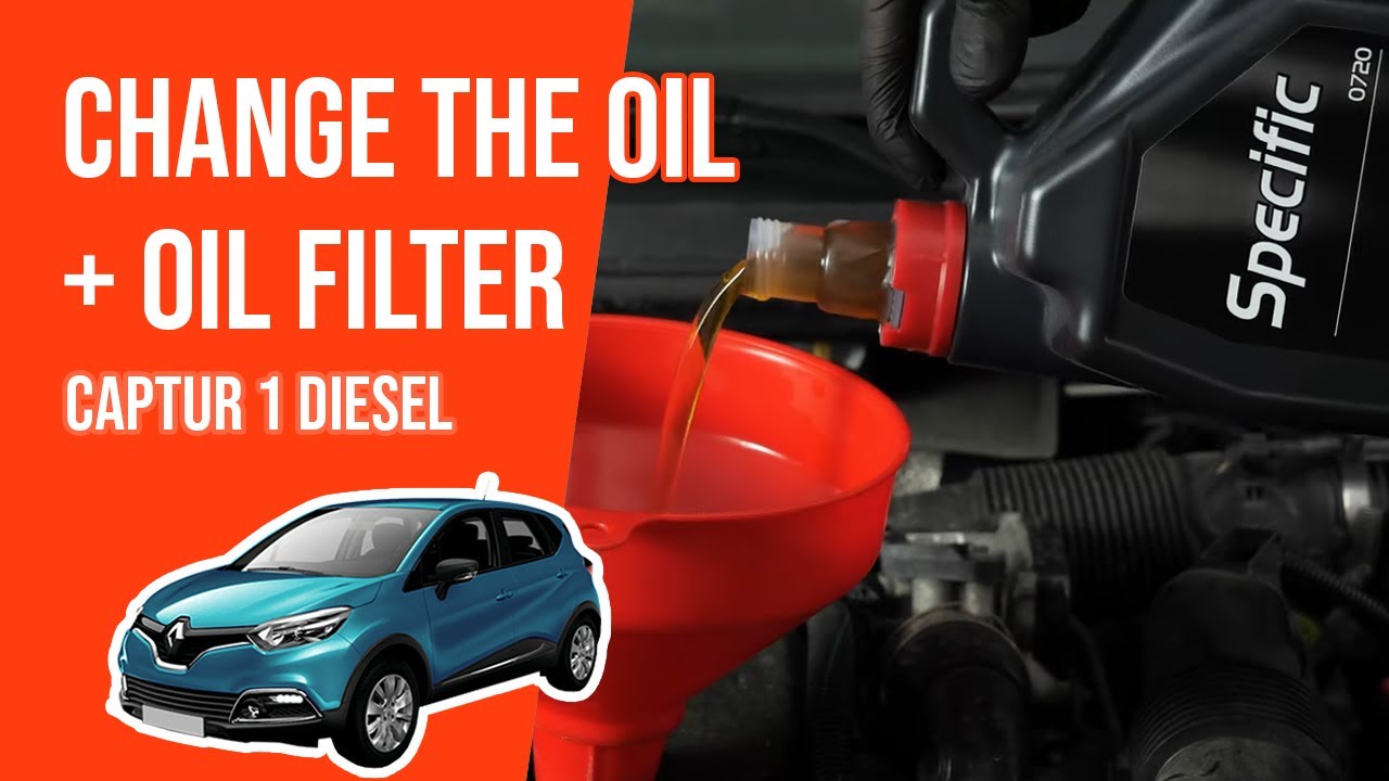 Change the oil and the oil filter Captur 1 1.5 dCi 🛢 YouTube