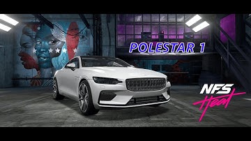 POLESTAR 1 CUSTOMIZATION | NFS HEAT STUDIO