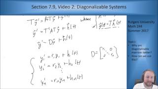 MATH 244: Section 7.9, Video 2: Non-Homogeneous Systems - Diagonalization