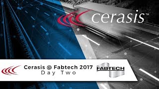 Fabtech Day 2017 - Day 2 Recap