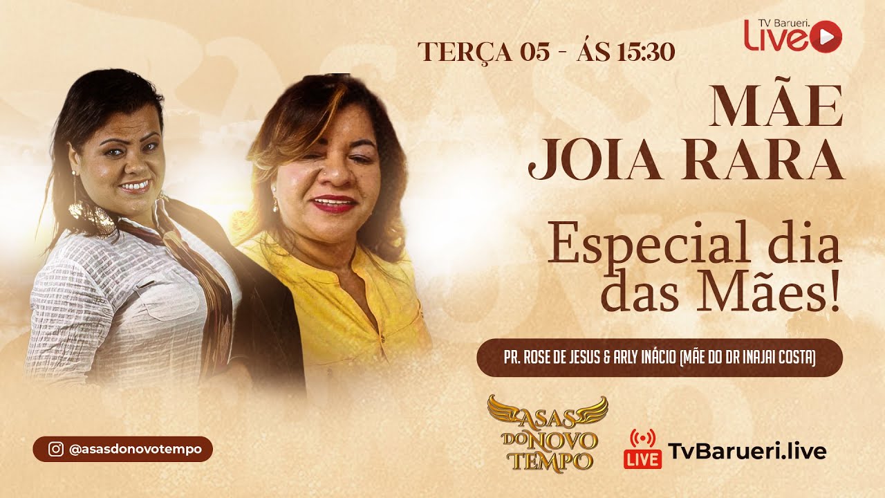Mãe Joia Rara | Asas Do Novo Tempo