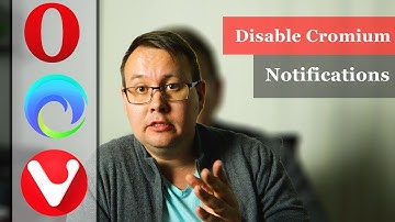 How to disable notifications on Chromium-based browsers