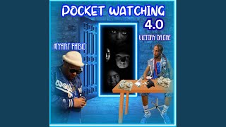 Pocket Watchin 4.0