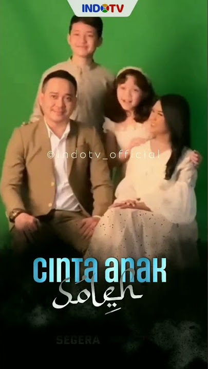 Coming soon!! CINTA ANAK SOLEH😍!! Siapa nih yg udah gak sabar?!!