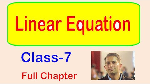 Linear Equation ,Class-7 .Maths, CBSE,NCERT
