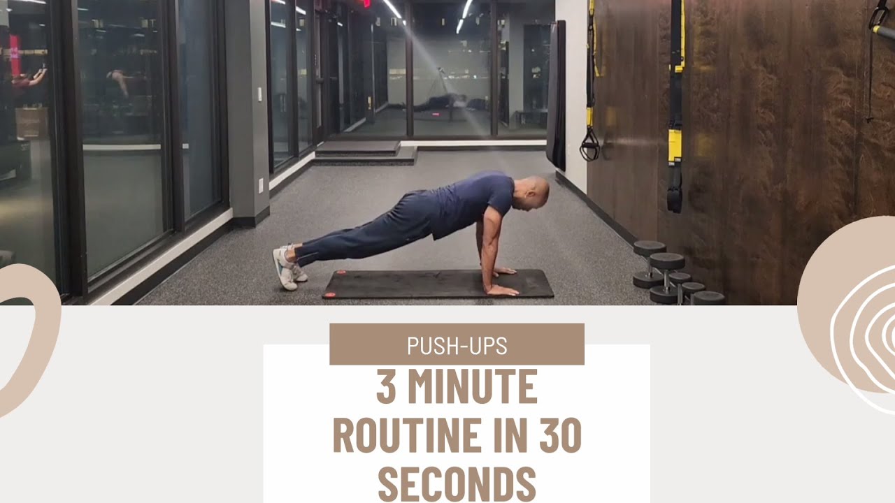 3 Minute Push Up Routine in 30 Seconds - YouTube