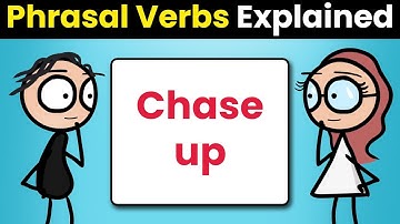 "Chase up" Phrasal Verb Explained in 1 Minute