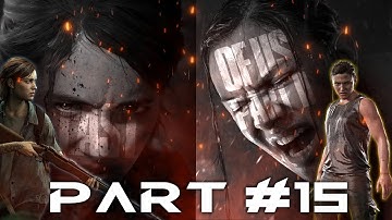 THE SHOWDOWN! | The Last of Us Part II Hindi Gameplay WalkThrough Part#15 | Ellie & Abby | WLF