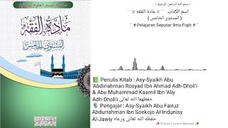 Dars Ke • 61 • |📗Kitab Maddatul Fiqh Mustawa khoomis |🎙️Asy-Syaikh Abu Fairuz Abdurrahman 