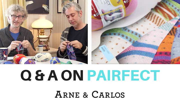 ARNE & CARLOS' Q&A on knitting Pairfect, the easiest socks ever.