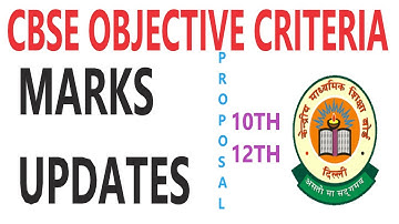 cbse objective criteria for MARKS 2021,cbse news,Class 10th&12th Exam result,CBSE board exam 2021