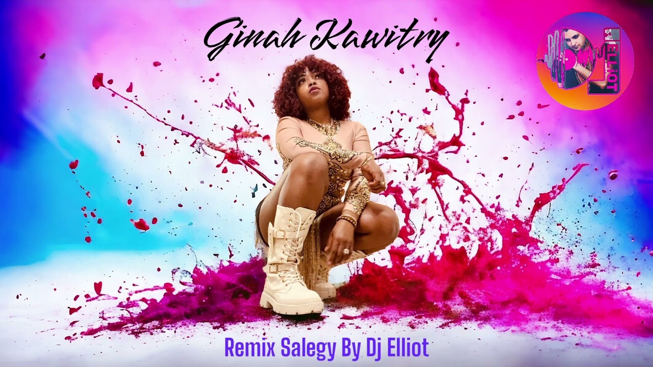 Ginah Kawitry -Remix Salegy 2024￼
