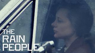 THE RAIN PEOPLE (1969) – HD – Francis Ford Coppola – Shirley Knight, James Caan and Robert Duvall