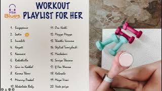 Women Workout Playlist Jukebox / Gym / Fitness / For Her / Tamil Songs / Tamil Workout mix / Hits