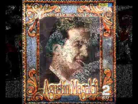 Dios te salve mi hijo-agustin magaldi