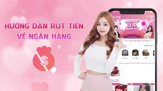 QQLive - Hướng dẫn rút tiền về ngân hàng - QQLive.VIP