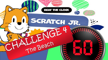 Scratch Jr. Beat the Clock Coding Game Challenge 4 The Beach