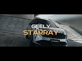 Geely Starray: Hit the Global Market with Over 190,000 Units Sold！