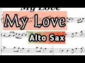 My Love I Alto Sax Sheet Music Backing Track Play Along Partitura Paul McCartney